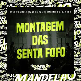 Album cover of Montagem das Senta Fofo