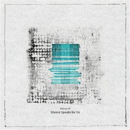Album cover of Silence Speaks for Us