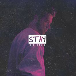 Album cover of Stay (Remix) [feat. Eris Ford]