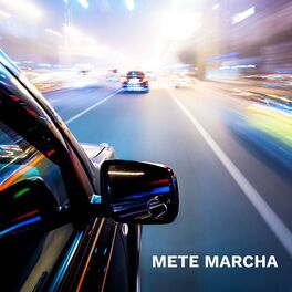 Album cover of Mete marcha