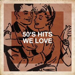 Album cover of 50's Hits We Love