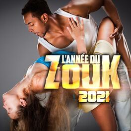 Album cover of L'année du zouk 2021
