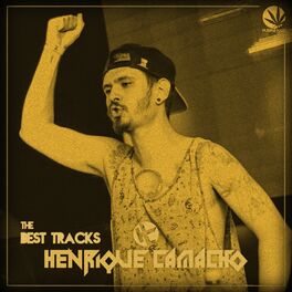 Album cover of The Best Tracks Henrique Camacho