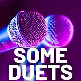 Album cover of Some Duets
