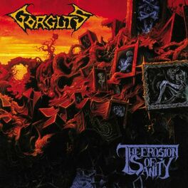 Album cover of The Erosion Of Sanity