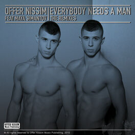 Album cover of Everybody Needs a Man (Remixes) [feat. Maya Simantov]
