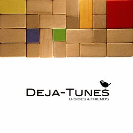 Album cover of Deja-Tunes: B-Sides and Friends