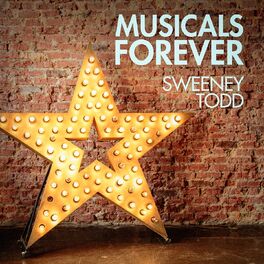 Album cover of Musicals Forever: Sweeney Todd