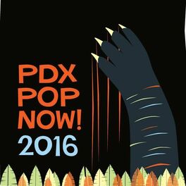 Album cover of PDX Pop Now! 2016 Compilation