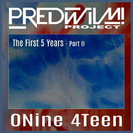 Album cover of 0Nine 4Teen The First 5 Years Pt. 2