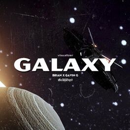 Album cover of Galaxy (feat. Brian & Gavin G)
