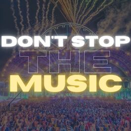 Album cover of Don'T Stop the Music
