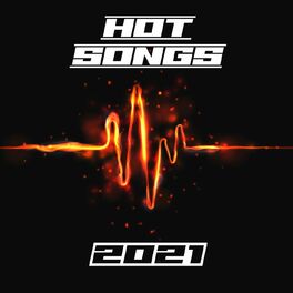Album cover of Hot Songs 2021