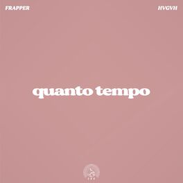 Album cover of Quanto Tempo