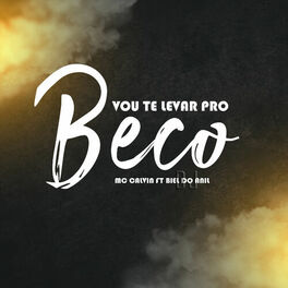 Album cover of Vou Te Levar pro Beco