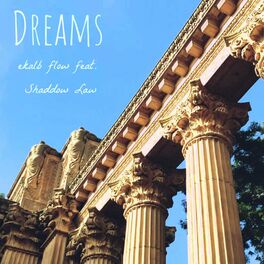Album cover of Dreams (feat. Shaddow Law)