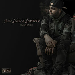 Album cover of Sex Love & Loyalty