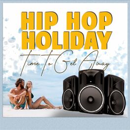 Album cover of Hip Hop Holiday
