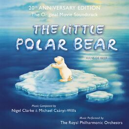 Album cover of The Little Polar Bear (The Original Movie Soundtrack)