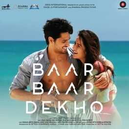Album cover of Baar Baar Dekho (Original Motion Picture Soundtrack)