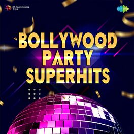 Album cover of Bollywood Party Super Hits