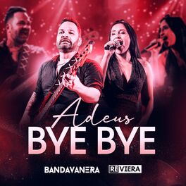 Album cover of Adeus Bye Bye (Ao Vivo)