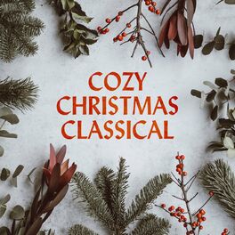 Album cover of Cozy Christmas Classical