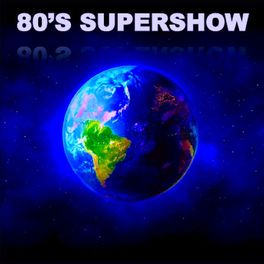 Album cover of '80s Supershow