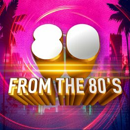 Album cover of 80 from the 80's