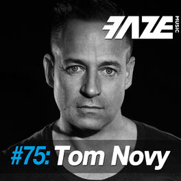 Album cover of Faze #75: Tom Novy