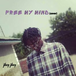 Album cover of Free My Mind.