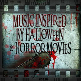 Album cover of Music Inspired by Halloween & Horror Movies