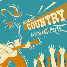 Album cover of Ultimate Country Music Party