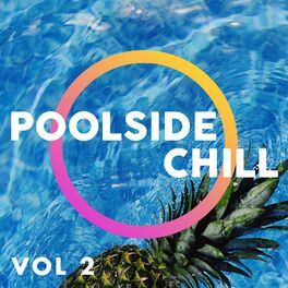 Album cover of Poolside Chill, Vol. 2