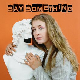 Album cover of SAY SOMETHING