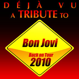 Album cover of A Tribute to Bon Jovi : Back on Tour 2010