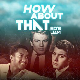 Album cover of How About That (60'S Jam)