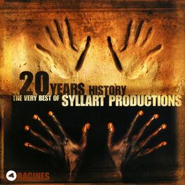 Album cover of 20 Years History – The Very Best of Syllart Productions: IV. Racines