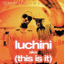 Album cover of Luchini Aka (This Is It)