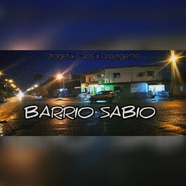 Album cover of Barrio Sabio (feat. Droger & Caos)