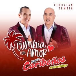 Album cover of Cumbia Con Amor: Peruvian Cumbia