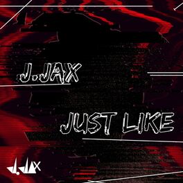 Album cover of Just Like