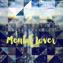 Album cover of Mental Lover