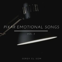 Album cover of Pixar Emotional Songs, Vol. 3