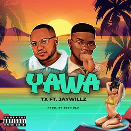 Album cover of YAWA (feat. Jaywillz)