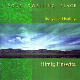 Album cover of Your Dwelling Place (Songs for Healing)