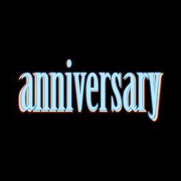 Album cover of Anniversary (feat. HEILIE QUEEN, Psicópata, Defcom, Def-Man, Elle MC & Villa)