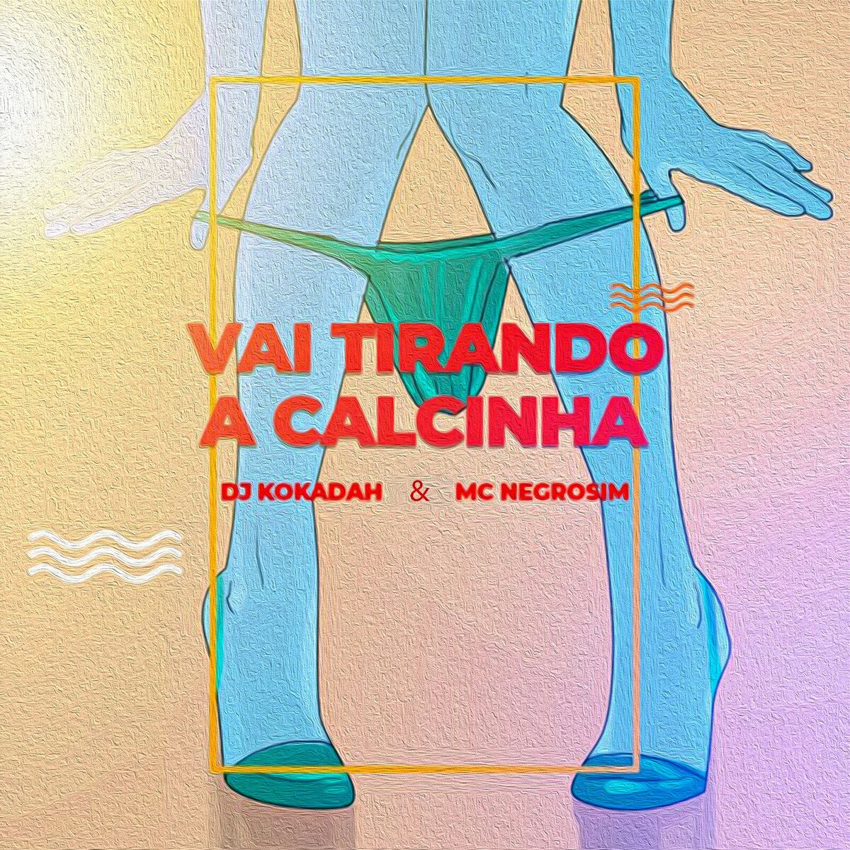 Kaynan Satiro - Vai Tirando a Calcinha: letras e músicas | Deezer