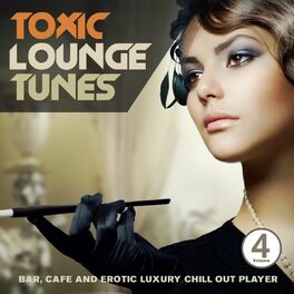 Toxic Lounge Discography