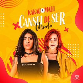 Album cover of Cansei de Ser Usada